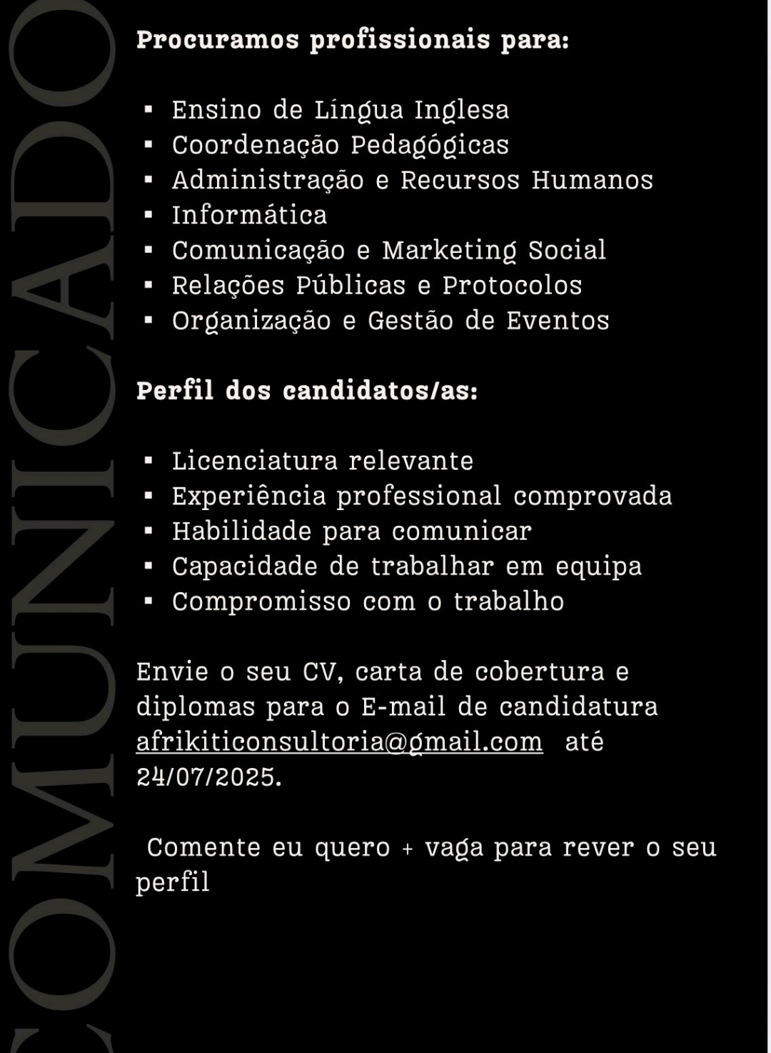 A AFRIKITI CONSULTORIA, Abre (07) Vagas de emprego em Diversas áreas