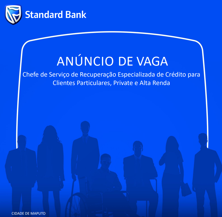 Vaga – Chefe de Serviço de Recuperação Especializada de Crédito para  Clientes Particulares, Private e Alta Renda 
