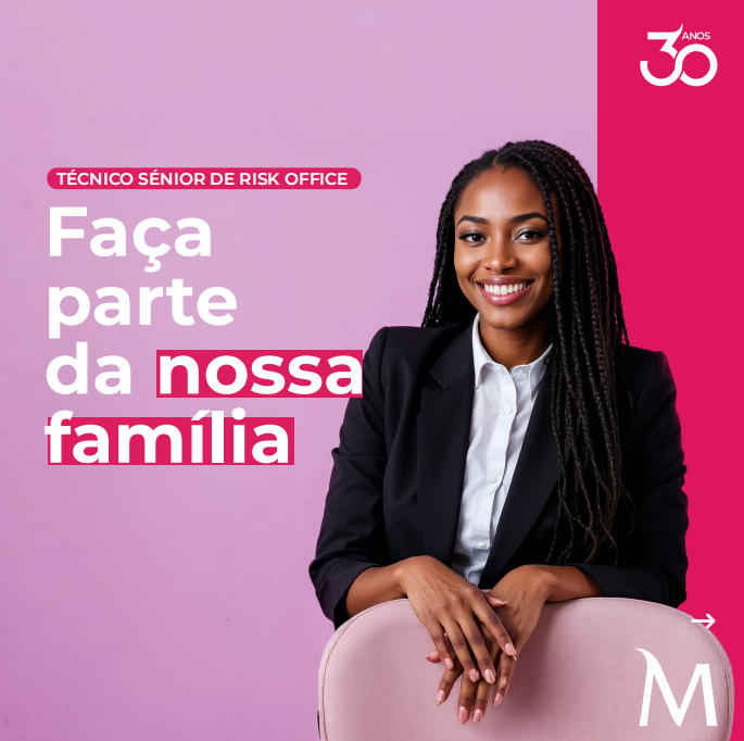 Vaga – Técnico Sénior no Risk Office 