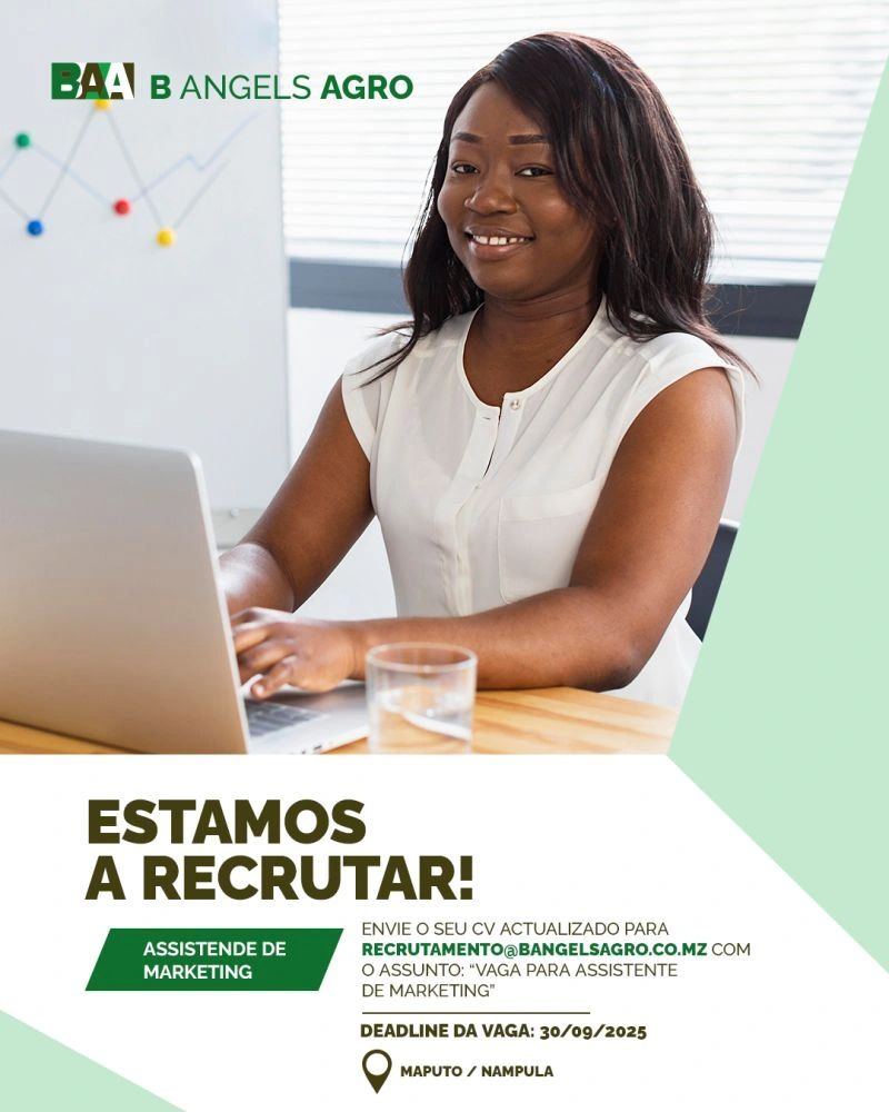 Vaga – Assistente de Marketing para trabalhar em Maputo/Nampula