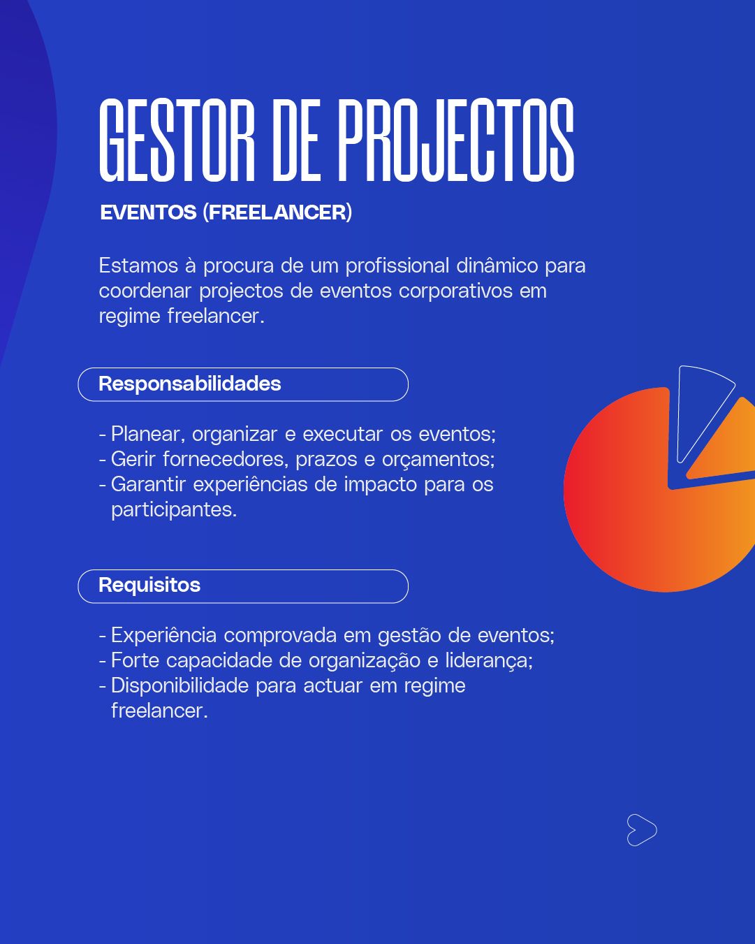 Vaga – Gestor de Projectos (Eventos | Freelancer)