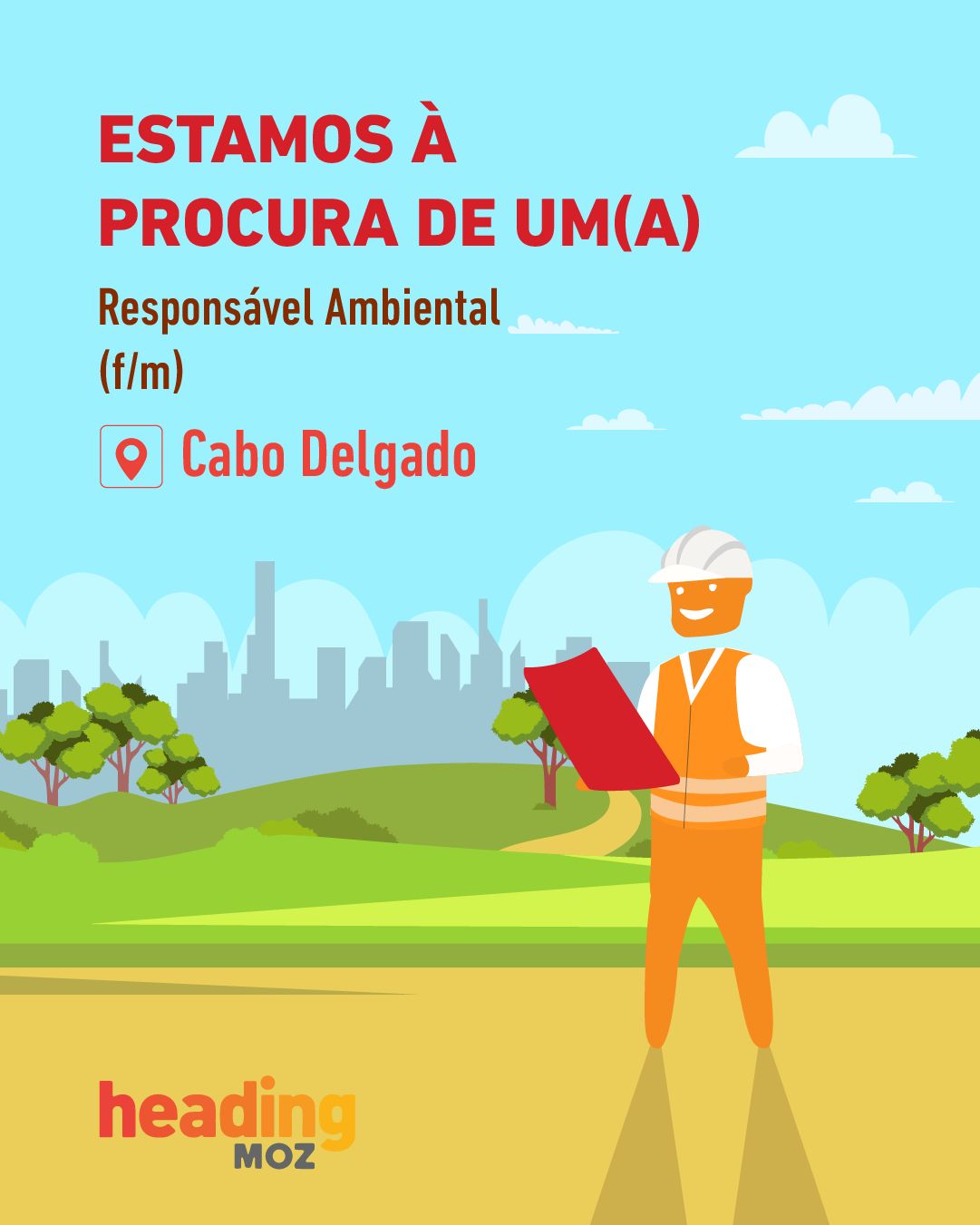 Vaga – Responsável Ambiental – Cabo Delgado