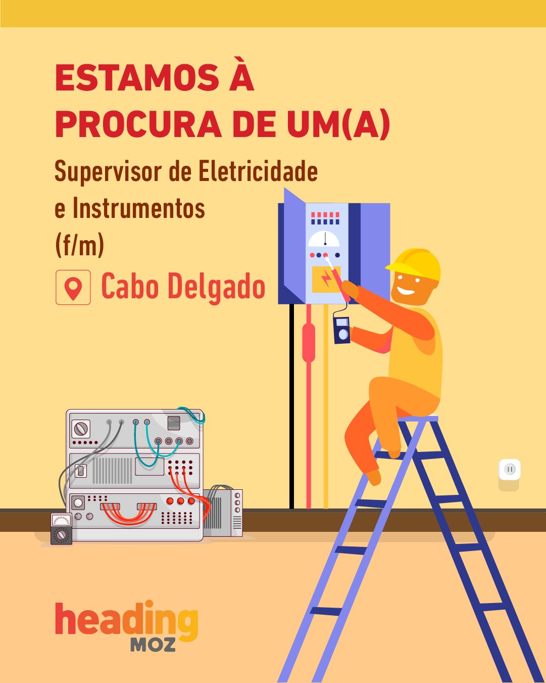 Vaga – Supervisor de Electricidade e Instrumentos em Cabo Delgado