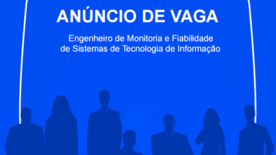 Vaga – Engenheiro de Monitoria e Fiabilidade de Sistemas de Tecnologia de Informação