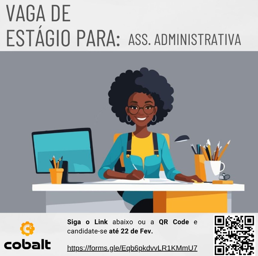 Vaga de Estagio – Assistente Administrativa